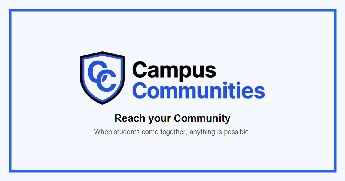 Campus Communities | Reach Your Community